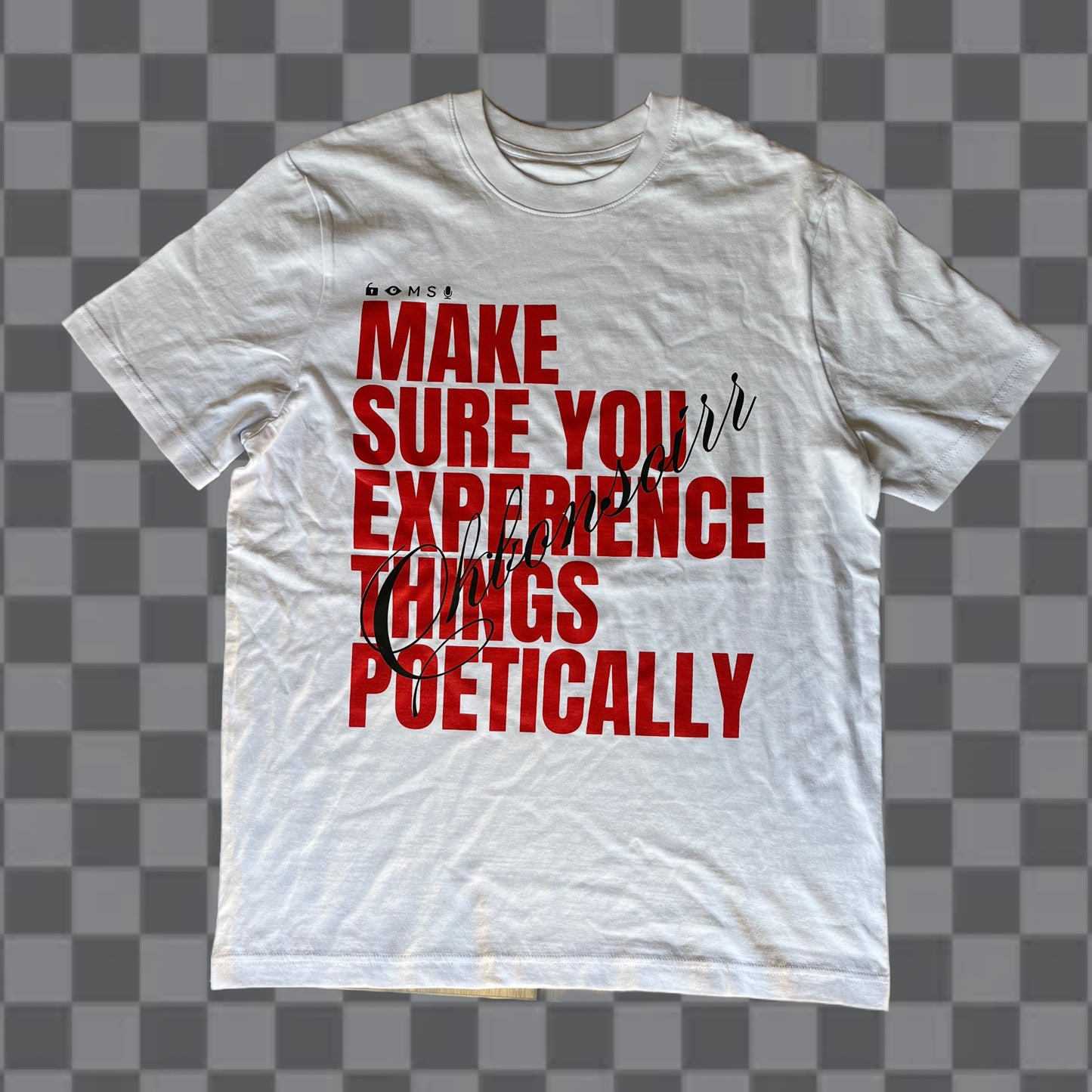 T-shirt MAKE SURE